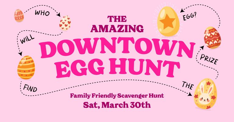 The Amazing Downtown Egg Hunt